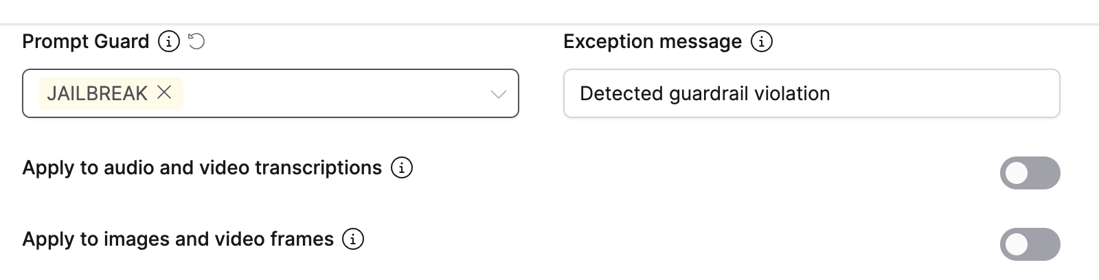 Prompt Guard set to JAILBREAK, followed by the exception message and the transcription and image toggles
