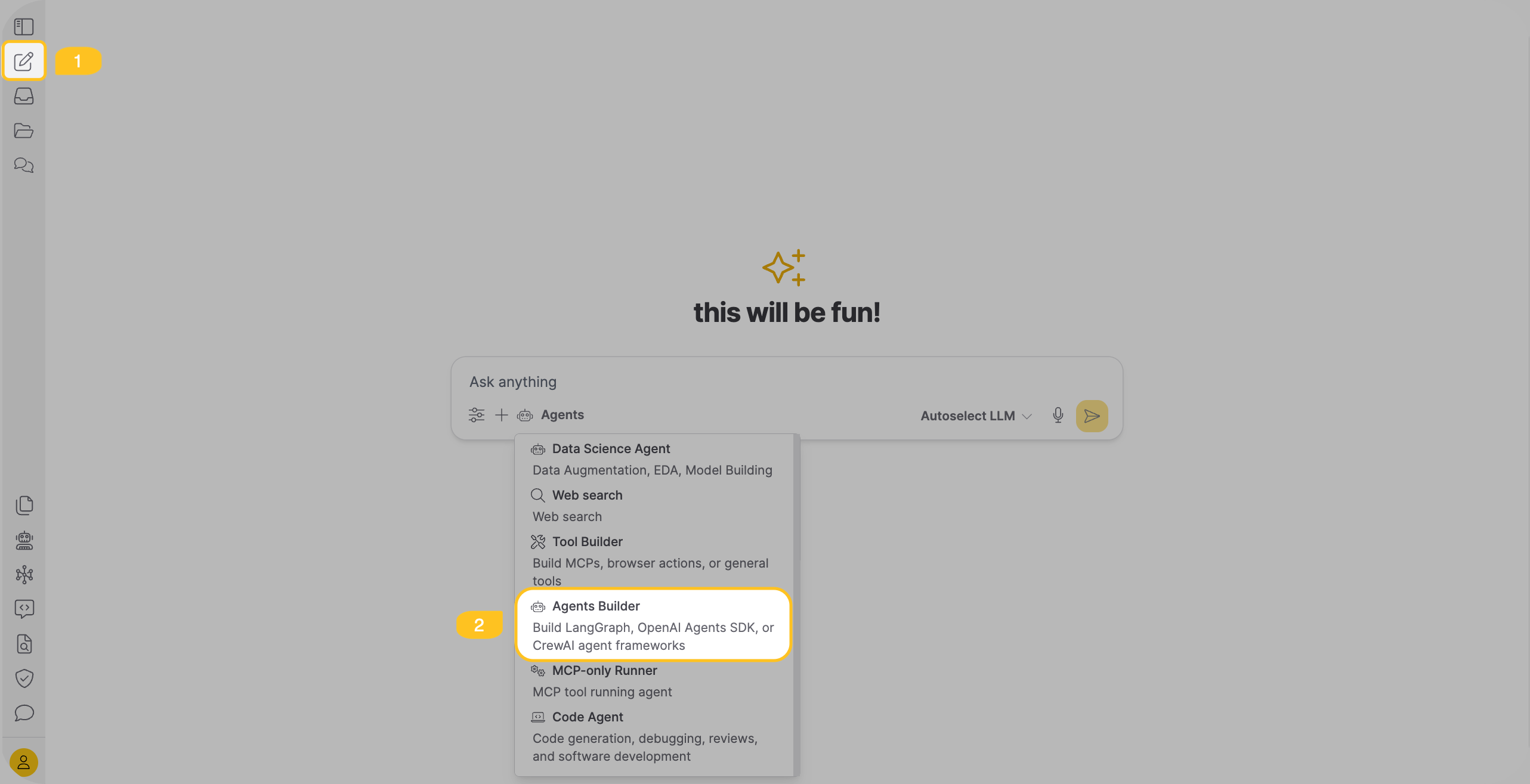 Selecting Agents Builder from the agent dropdown menu