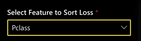 Select feature to sort loss